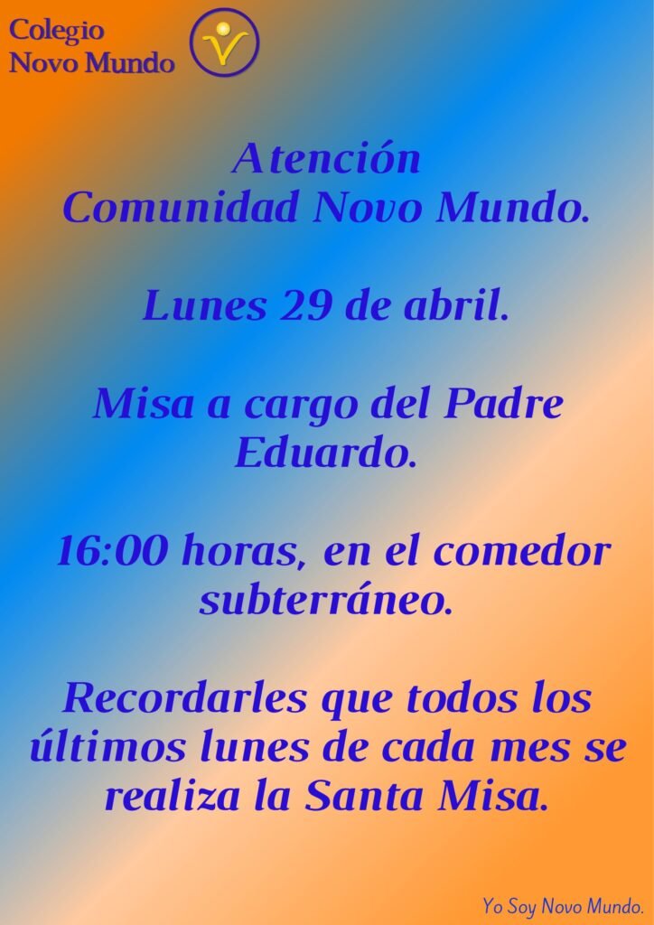 Colegio Novo Mundo · Misa Abril.